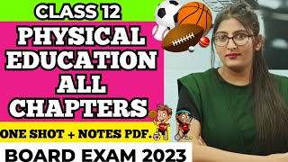 Physical education class 12 all chapters  Class 12 Physical Education  ONE SHOT Board Exam 2023 [upl. by Waldon416]