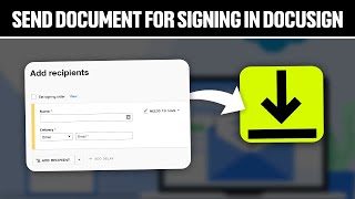 How To Send Document For Signing In Docusign 2024 Full Tutorial [upl. by Schroeder]