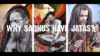 Why Hindu Sadhus have JatasDreadlocks [upl. by Ilil753]