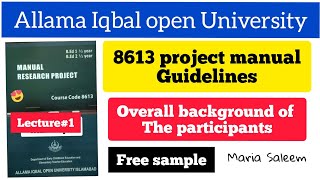 8613 research project solved part 1  8613project by Maria Saleem  aiou bed [upl. by Llyrat]