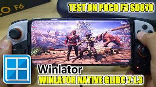 MORTAL KOMBAT XL WINLATOR GLIBC 713 POCO F3 SNAPDRAGON 870 [upl. by Ahseral]