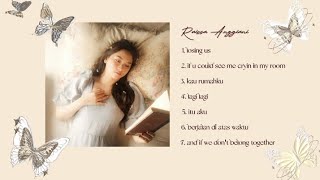 RAISSA ANGGIANI  PLAYLIST ROMANTICIZING UR SADNESS [upl. by Nylirret71]