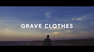 Stephen McWhirter  Grave Clothes Lyrics [upl. by Willet705]