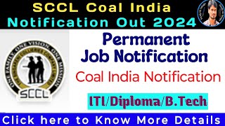 Singareni Coal India Notification Out SCCL Recruitment Out 2024 In Telugu by Srikanth [upl. by Warring]