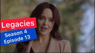 Legacies Season 4 Episode 13 Recap [upl. by Koorb]