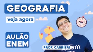 AULÃO DE GEOGRAFIA PARA O ENEM 10 temas que mais caem  Aulão Enem  Prof Raphael Carrieri [upl. by Odrarebe505]