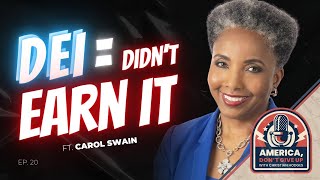 DEI is a LIE  with Carol Swain [upl. by Mazel273]