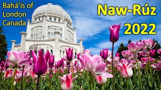 NawRuz Holy Day Program 2022 [upl. by Lyrehs]