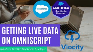 Getting Live Data on Omniscript  Omnistudio Developer Certification  Vlocity Platform Essential [upl. by Epul284]