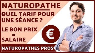 Naturopathes  Combien Facturer vos Séances  ⚠ Votre Salaire Dépend du Prix de vos Consultations [upl. by Domel435]