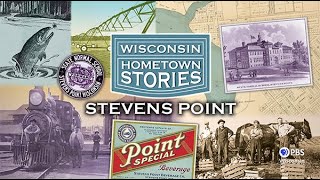 Wisconsin Hometown Stories Stevens Point [upl. by Gayleen123]