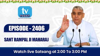 TV TODAY LIVE SATSANG  SAINT RAMPAL JI MAHARAJ [upl. by Aerda]