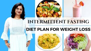 8 Hour Eating 16 Hour Fasting Diet  Intermittent Fasting Weight Loss Diet Plan for Beginners [upl. by Naraa]