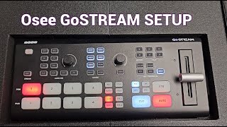 OSEE GOSTREAM DECK LIVESTREAM SETUP [upl. by Kris]