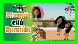 🟢 Informativo Mundial das Missões Infantil ► 🇧🇷 ◄ 23 de Abril de 2022  Mamãe está dormindo [upl. by Llerehc]