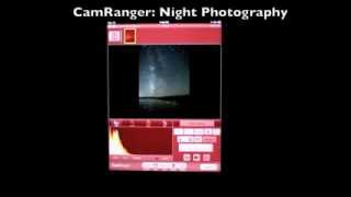 CamRanger Night Photography Demo [upl. by Haimerej]