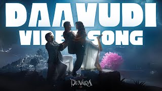 Daavudi  Devara Third Single  NTR  Janhvi Kapoor  Anirudh Ravichander  Shilpa Rao  Latest [upl. by Frerichs]