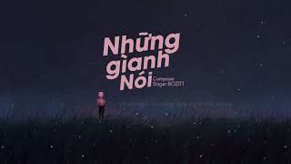 Những Gì Anh Nói  BOZITT  MV Lyrics HD [upl. by Pelagia]