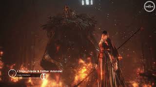 Sister Friede amp Father Ariandel  Yuka Kitamura  Dark Souls III  LAI GAME MUSIC [upl. by Rihsab814]