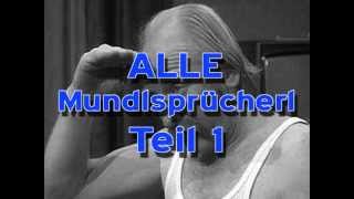 MUNDL  Alle Sprücherl  Teil 1 [upl. by Noelc]