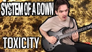 System Of A Down  Toxicity  GUITAR COVER 2020  Screen Tabs [upl. by Anelis168]