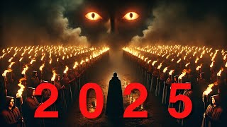 2025 Is Coming The Terrifying Prophecies of the Apocalypse Unfolding That People Dont See [upl. by Yauq]