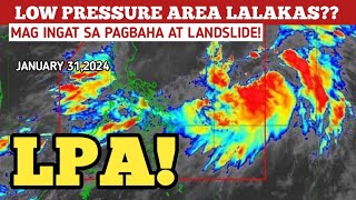 LOW PRESSURE AREA UPDATE TODAY JANUARY 312024 WEATHER UPDATE TODAY PAGASA [upl. by Salvucci]