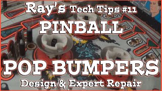 Rays PINBALL Tech Tips 11  POP BUMPERS [upl. by Malloch]