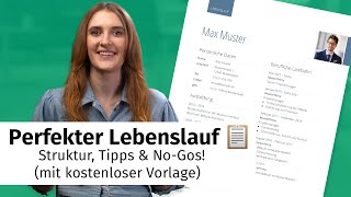 Perfekter Lebenslauf 📋 Struktur Tipps amp NoGos mit kostenloser Vorlage [upl. by Sutherlan]