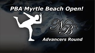 PBA Myrtle Beach Open  Advancer Round [upl. by Tyrone]