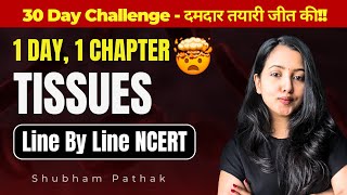 CLASS 9 BIOLOGY TISSUES FULL CHAPTER  Class 9 Science Chapter 6  Shubham Pathak [upl. by Norvan]