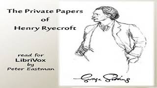 The Private Papers of Henry Ryecroft by George GISSING Part 12  Full Audio Book [upl. by Gnak]