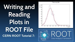 CERN ROOT Tutorial 7 Writing and Reading Plots in ROOT File [upl. by Syla]