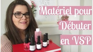 Matériel pour Débuter en Vernis SemiPermanent  Melissa Easy Nails [upl. by Neela]