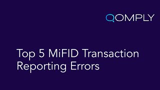 ❗Top 5 MiFID IIMiFIR Reporting Errors [upl. by Diva]