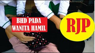 BANTUAN HIDUP DASAR PADA WANITA HAMIL [upl. by Aneleiram]