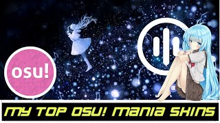 My top 10 Osu Mania skins [upl. by Naillig]