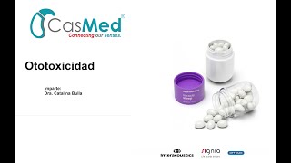 Webinar Ototoxicidad Imparte Dra Catalina Bulla [upl. by Ehctav]