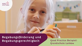 Begabungsförderung in der Grundschule Good Practice [upl. by Itirahc42]