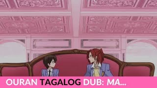 Ma  Ouran High School Host Club Tagalog dub [upl. by Safoelc]