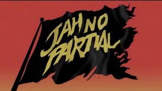 Major Lazer  Jah No Partial ft Flux Pavilion OFFICIAL HQ LYRIC VIDEO [upl. by Halet]