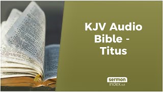 KJV Audio Bible  Titus [upl. by Highams]