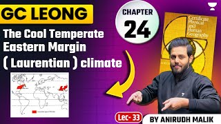 GC Leong Series The cool temperate Eastern Margin  Laurentian  Climate  Anirudh Malik [upl. by Wilhelmina]