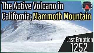 The Active Volcano in California Mammoth Mountain [upl. by Beera619]