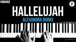 Alexandra Burke  Hallelujah Karaoke SLOWER Acoustic Piano Instrumental Cover Lyrics [upl. by Chansoo883]