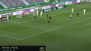 Riqui Puigs First Goal For Barca VS Elche [upl. by Hcaz423]