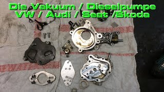 Wie funktioniert die Vakuum Dieselpumpe von VW  Audi  Skoda  Seat 038 145 209 Q [upl. by Eentirb]