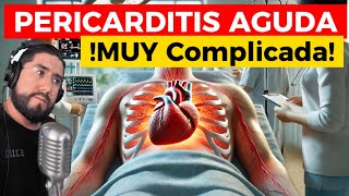 Revisión de caso complicado de Pericarditis aguda 🫀 [upl. by Cioffred]