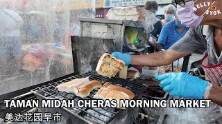 Taman Midah Cheras KL Morning Market  美达花园早市  Pasar Pagi Malaysia  吉隆坡马来西亚美食 [upl. by Aronael621]