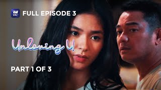 Unloving U  Episode 3  Part 1 of 3  IWantTFC Originals Playback final [upl. by Legyn]